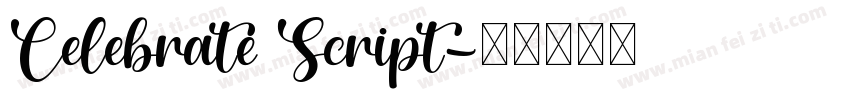 Celebrate Script字体转换